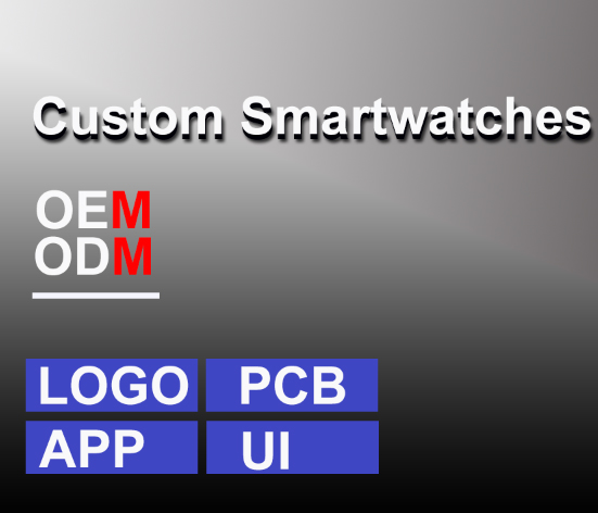 Customized Smartwatches Made in China